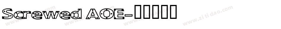 Screwed AOE字体转换
